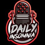 Daily Insomnia Episode 215 - Sad Dagger