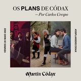 Os Plans de Códax (20/05/2022)