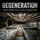 Degeneration - Uncover the decline with Felix Mercer