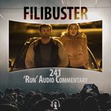 241 - 'Run' Audio Commentary