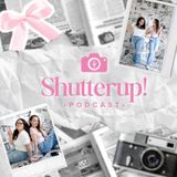 Shutter Up Episode 2: Shooting Your Ex’s Wedding?!