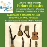 Parlare di Musica - La Chitarra a Bergamo nel 600 - Ludovico Antonio Roncalli