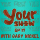 Your Show Ep 17 - Dufferin Ave Media Network | April 30th 2024