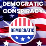 The Democratic Conspiracy
