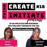 018 Politics and Business Why You Can't Separate The Two- #BlackLivesMatter