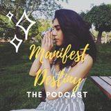001 - Welcome to Manifest Destiny: The Podcast #firstepisode