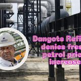 Dangote Refinery denies fresh petrol price increase
