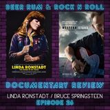 Episode 26 | LINDA RONSTADT 'SOUND OF MY VOICE' / BRUCE SPRINGSTEEN 'WESTERN STARS' DOCUMENTARY REVIEWS