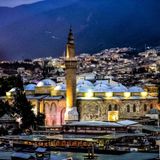 Bursa, the cradle of the Ottoman Empire