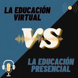 La educación virtual VS La educación presencial | Ep. 1 | Notable Perspectiva