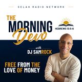 Morning Devotion from Hebrews: Free from the Love of Money