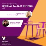 IGF 2023: Ep.2 In conversation with Julie Inman Grant, Australia’s eSafety Commissioner and Yuliya Morenets, the Youth IGF Founder