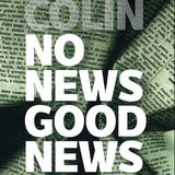 Gianluigi Colin "No news good news"