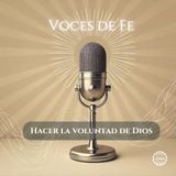 Hacer la voluntad de Dios trae bendición 🎙️ El Buen Dios