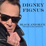 Recording Artist Digney Fignus and Fierce Manson Are On Air! Episode #2328