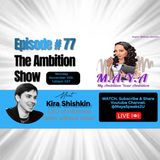 Episode#77: Let's Talk Being Informed with Kira Shishkin, CEO of informed.now