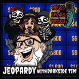 Let's Play Horror Movie Jeopardy with Darkside Tim