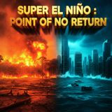 Brace for 2026: The 'Super El Niño' No One Is Ready For
