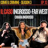 Come il Crimine - S3 - Episodio 13: Intervista a Chiara Ingrosso - Puntata del 19 maggio 2026