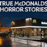 5 True McDonalds Horror Stories
