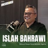 Melucuti Buaya Darat Berjubah Agama ft. Islah Bahrawi with Andini Effendi ep.100