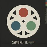 Saint Motel 2/26/20