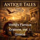 World's Famous Orations Vol I Greece - William Jennings Bryan Francis Whiting Halsey Various
