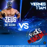 Voces Rebeldes 119 - Zeus De Acero