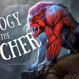 The Disturbing Biology of The Witcher's Creatures