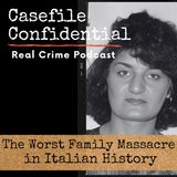 The Largest Family Massacre in Italian Criminal History