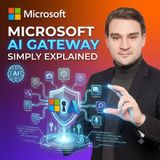 Microsoft AI Gateway - Simply Explained