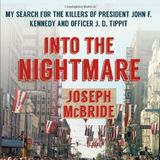 Joseph McBride Talks the JFK ASSASSINATION and Into the Nightmare