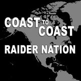 Coast to Coast Raider Nation Podcast - Episode 11