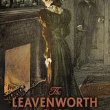The Leavenworth Case by Anna Katharine Green | Full Audiobook | Audiobook Time
