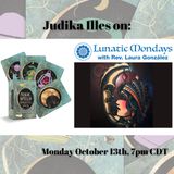 Lunatic Mondays ~ Judika Illes ~ Author
