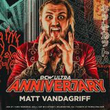 Episode #140: Special Guest: Matt Vandagriff, Prestige Vendetta Experience, PCW ULTRA Annive7ary, Rival Pro Previews