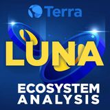 393. Terra LUNA Ecosystem Could 3x | LUNA Sentiment Analysis