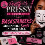 Backstabbers: Admin Will Smile in Your Face and Save Themselves First
