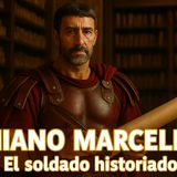 Amiano Marcelino El soldado historiador y un modelo a seguir para futuros historiadores