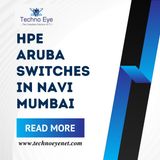 HPE Aruba Switches In Navi Mumbai Part 2