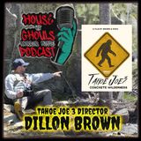 Boofin' with Bigfoot: The Return of Dillon Brown