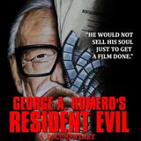 Special Report: George A. Romero's Resident Evil (2025)