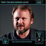 Mission 50: Meet the New George Lucas