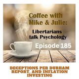 Deceptions per Durham Report, and Inflation Investing (ep. 185)