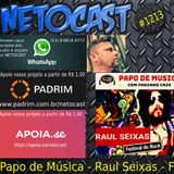 NETOCAST 1213 DE 01/11/2019 - Papo de Música - Raul Seixas - Fabianno Cris
