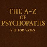 The A-Z Of Psychopaths: Andrea Yates – When Crime, Faith & Severe Mental Illness Collide