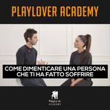 111 - Come dimenticare una persona che ti ha fatto soffrire