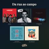Da rua ao campo | Na Vibe do Disco #61