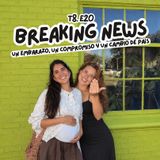 T7. E20  Un embarazo, un compromiso y un cambio de país