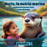 Cuento infantil: Nuria la nutria marina - Temporada 23 - Episodio 13